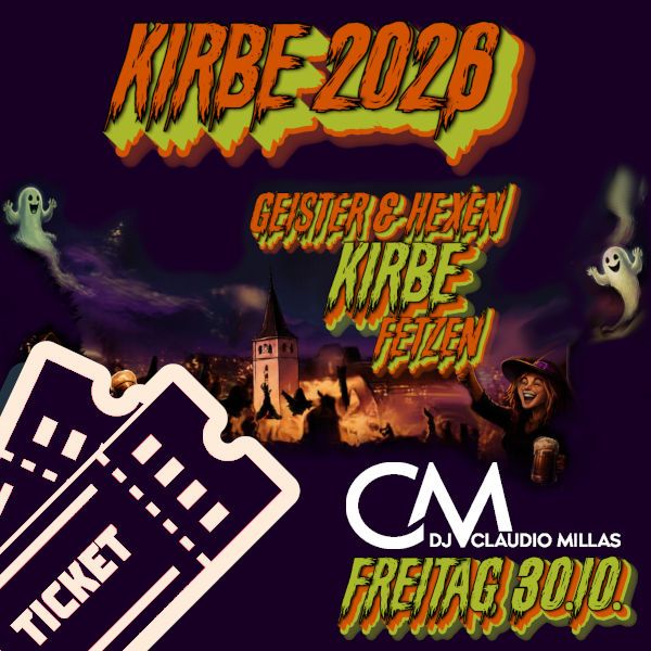 Kirbe-Ticket DJ Claudio Millas (Sa. 30.10.)
